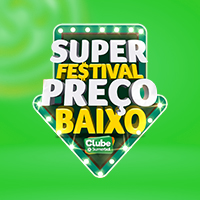 SUPER FESTIVAL DE PREÇO BAIXO
